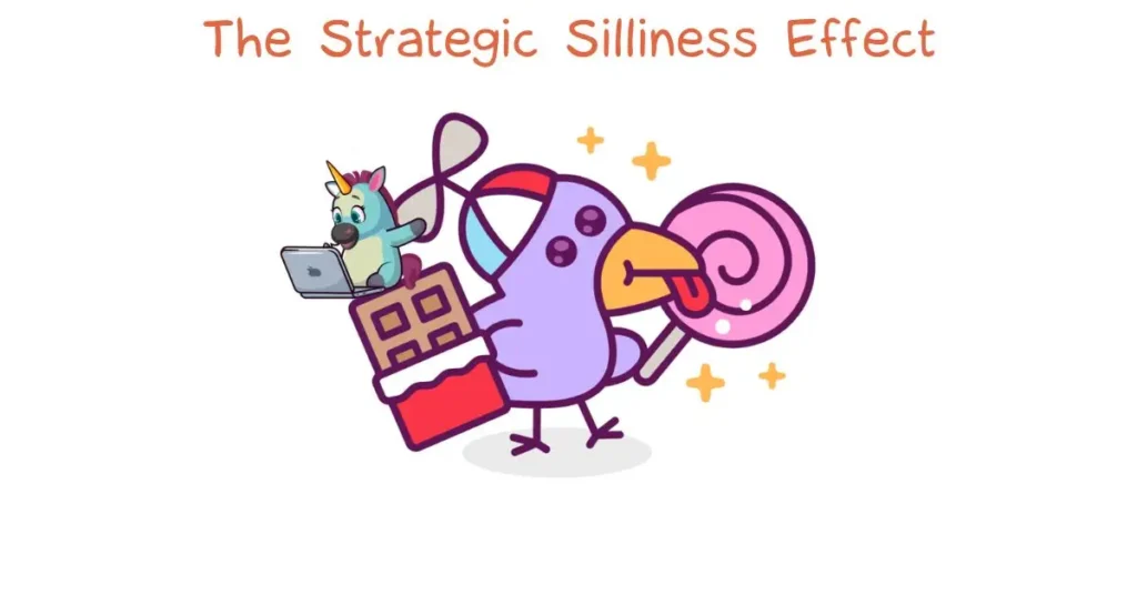 The Strategic Silliness Effect